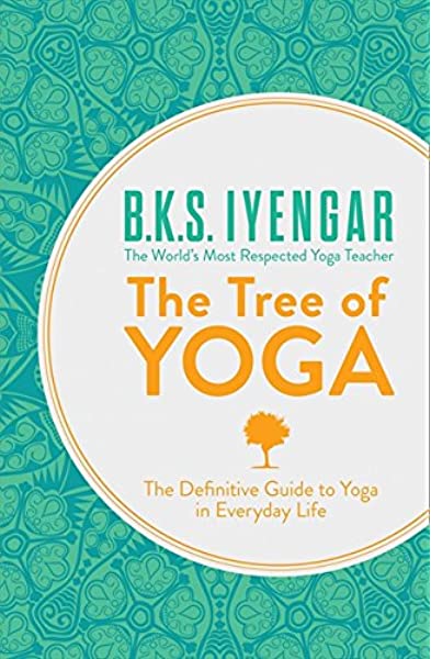 BKS Iyengar Tree of Yoga